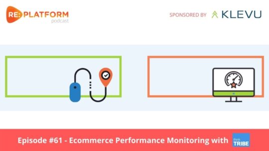 Ecommerce performance monitoring podcast