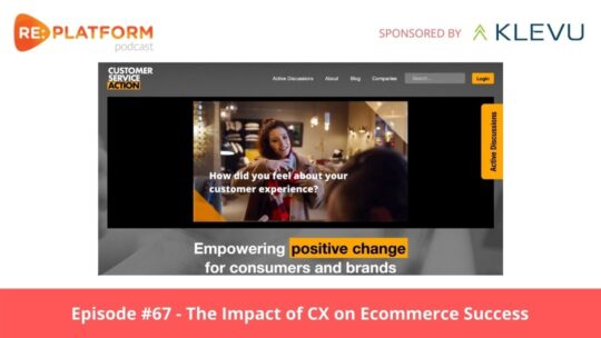 Ecommerce podcast discussing customer experience strategy for ecommerce businesses