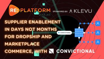 Ecommerce podcast discussing supplier onboarding and enablement with Convictional