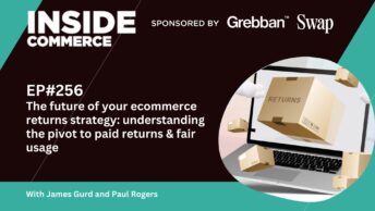 Ecommerce returns strategy podcast