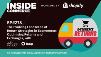 Ecommerce returns strategy podcast with Oh Polly and Loop Returns