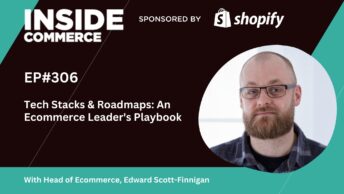 Tech Stacks & Roadmaps - An Ecommerce Leader's Playbook, With University of Law Head of Ecommerce
