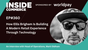 How Ellis Brigham Is Building a Modern Retail Experience With Centra & Ingrid